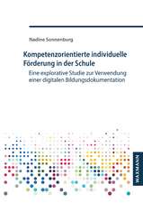 Kompetenzorientierte individuelle Förderung in der Schule