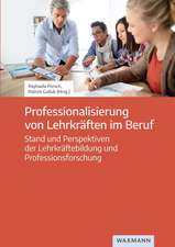 Professionalisierung von Lehrkräften im Beruf