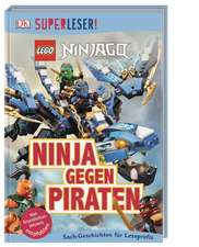 SUPERLESER! LEGO® NINJAGO®. Ninja gegen Piraten