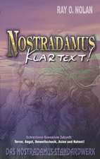 Nolan: Nostradamus - Klartext