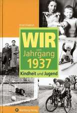 Wir vom Jahrgang 1937