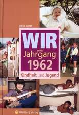 Wir vom Jahrgang 1962