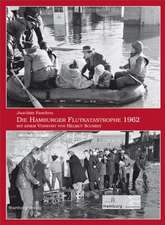 Die Hamburger Flutkatastrophe 1962