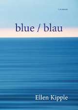 blue / blau