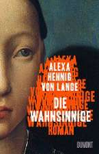 Die Wahnsinnige