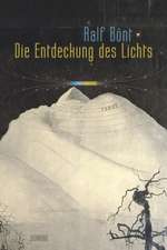 Die Entdeckung des Lichts