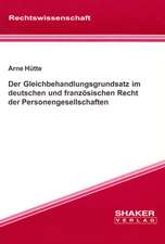 Der Gleichbehandlungsgrundsatz im deutschen und französischen Recht der Personengesellschaften