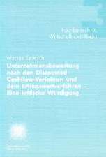 Unternehmensbewertung nach den Discounted Cashflow-Verfahren und dem Ertragswertverfahren