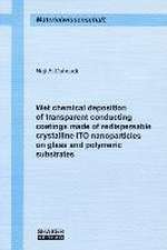 Wet chemical deposition of transparent conducting coatings made of redispersable crystalline ITO nanoparticles on glass and polymeric substrates