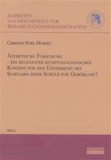 Ästhetische Forschung - ein relevantes kunstpädagogisches Konzept für den Unterricht mit Schülern einer Schule für Gehörlose?