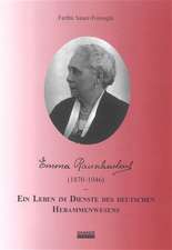 Emma Rauschenbach (1870-1946) - Ein Leben im Dienste des deutschen Hebammenwesens