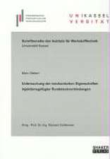 Untersuchung der mechanischen Eigenschaften injektionsgefügter Rundsteckverbindungen