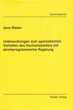 Untersuchungen zum aperiodischen Verhalten des Hochsetzstellers mit stromprogrammierter Regelung