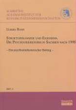 Strukturtransfer und Eigensinn. Die Psychiatriereform in Sachsen nach 1990