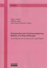 Kompendium der Psychosomatischen Medizin und Psychotherapie