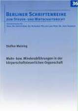 Mehr- bzw. Minderabführungen in der körperschaftsteuerlichen Organschaft