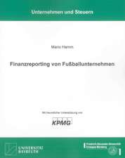 Finanzreporting von Fußballunternehmen