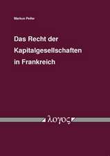 Das Recht Der Kapitalgesellschaften in Frankreich