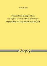 Theoretical Perspectives on Signal Transduction Pathways Depending on Regulated Proteolysis