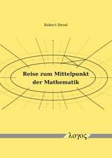 Reise Zum Mittelpunkt Der Mathematik