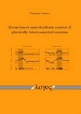 Event-Based State-Feedback Control of Physically Interconnected Systems