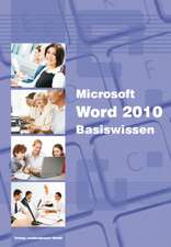 Bildner, C: Microsoft Word 2010 Basiswissen