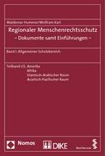 Regionaler Menschenrechtsschutz - Dokumente samt Einführungen 1