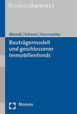 Bauträgermodell und geschlossener Immobilienfonds