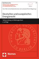 Deutsches und europäisches Energierecht