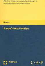 Europe's Next Frontiers