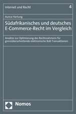 Südafrikanisches und deutsches E-Commerce-Recht im Vergleich