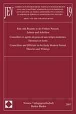 Jahrbuch für europäische Verwaltungsgeschichte, Band 19. Annuaire d'Histoire Administrative Européenne, Vol. 19. Annuario per la Storia Amministrativa Europea, Vol. 19. Yearbook of European Administrative History, Vol. 19