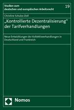 ,,Kontrollierte Dezentralisierung'' der Tarifverhandlungen