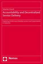 Accountability and Decentralized Service Delivery