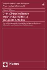 Grenzüberschreitende Treuhandverhältnisse an GmbH-Anteilen