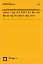 Verfassung Und Politik Im Prozess Der Europaischen Integration: Verpflichtungen Zur Anpassung Der Infrastruktur Im Rahmen Des Essential Facilities-Konzepts Unter Berucksichtigun