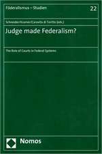 Judge made Federalism?