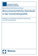 Menschenrechtliche Standards in der Sicherheitspolitik