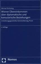 Wiener Übereinkommen über diplomatische und konsularische Beziehungen