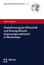 Globalisierung der Wirtschaft und finanzpolitische Anpassungsreaktionen in Westeuropa