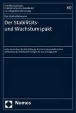 Der Stabilitats- Und Wachstumspakt: Unter Besonderer Berucksichtigung Der Norminterpretatorischen Leitfunktion Der Paktbestimmungen Fur Das Vertragsre