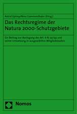 Das Rechtsregime der Natura 2000-Schutzgebiete