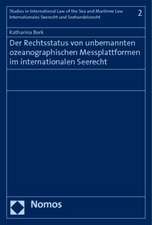 Der Rechtsstatus von unbemannten ozeanographischen Messplattformen im internationalen Seerecht