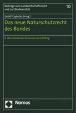 Das neue Naturschutzrecht des Bundes