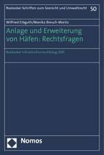 Anlage und Erweiterung von Häfen: Rechtsfragen