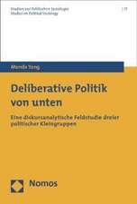 Deliberative Politik von unten