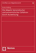 Die Abwehr terroristischer und extremistischer Gefahren durch Ausweisung