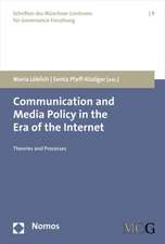 Communication and Media Policy in the Era of the Internet