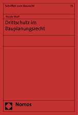 Drittschutz im Bauplanungsrecht