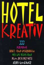 Hotel Kreativ